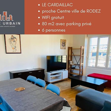 Appartement T4 Cite Cardaillac, Parking Prive, Wifi 罗德兹 外观 照片